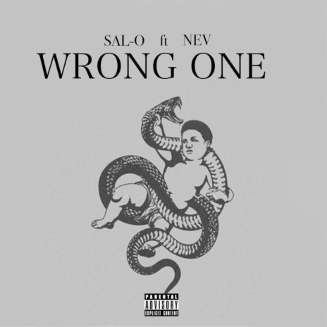 Wrong One ft. NEV | Boomplay Music