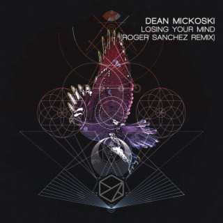 Losing Your Mind (Roger Sanchez Dark Remix)