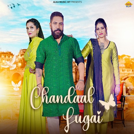 Chandaal Lugai ft. Mahi Panchal | Boomplay Music