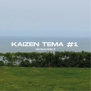 Kaizentema #1 : Cantaré