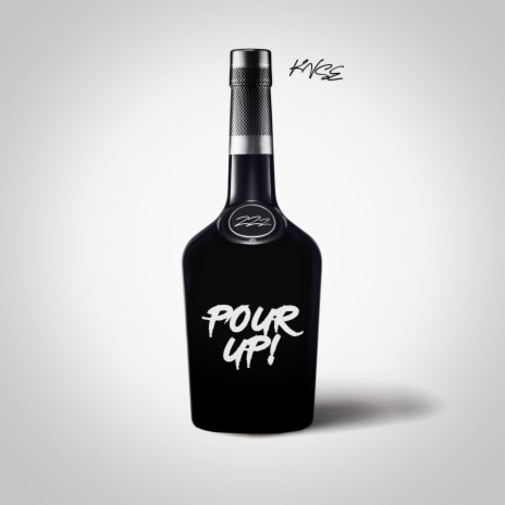 Pour Up! | Boomplay Music