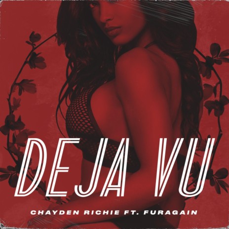 Dejavu (feat. Furagain)