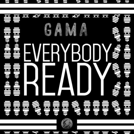 Everybody Ready | Boomplay Music