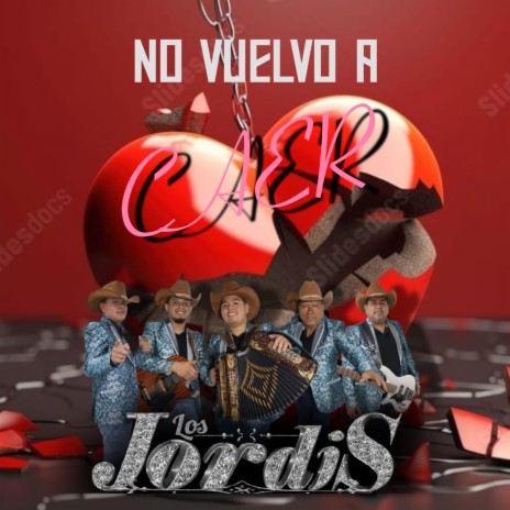 No Vuelvo A Caer | Boomplay Music