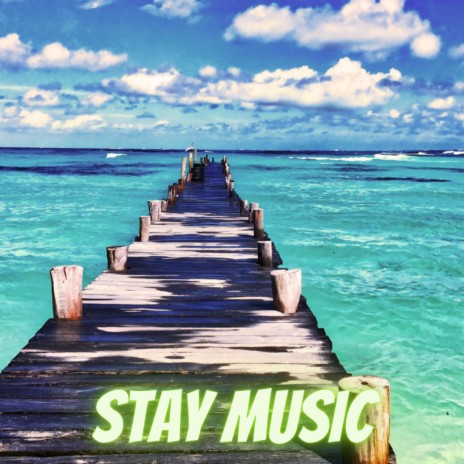 Stay Music | Boomplay Music