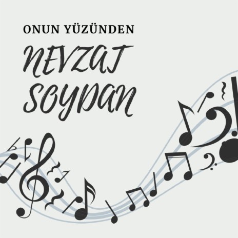 Onun Yüzünden | Boomplay Music