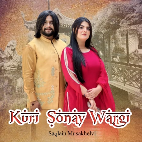 Kuri Sonay Wargi | Boomplay Music