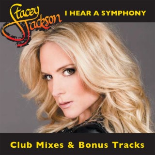 I Hear a Symphony (Club Mixes & Bonus Tracks)