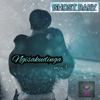 Ghost Baby