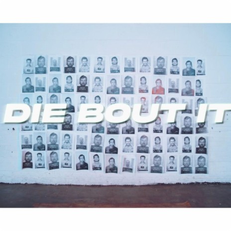 Die Bout It ft. Larell | Boomplay Music