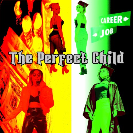 The Perfect Child | Boomplay Music