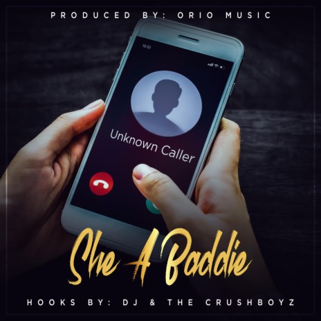 She A Baddie ft. The Crushboys | Boomplay Music