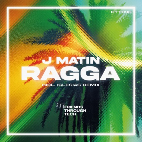 Ragga (Iglesias Remix) | Boomplay Music