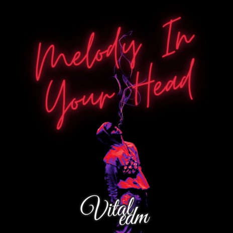 Melody In Your Head