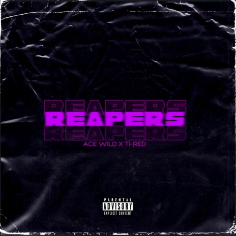 Reapers (feat. Ti-Red)