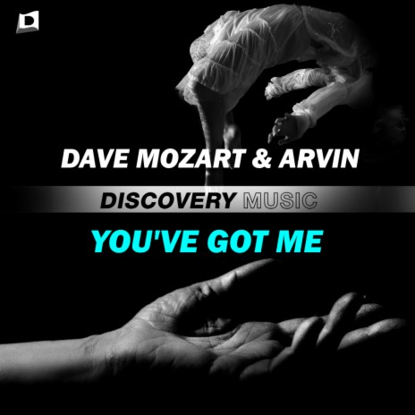 You've Got Me ft. Arvin (TW) | Boomplay Music