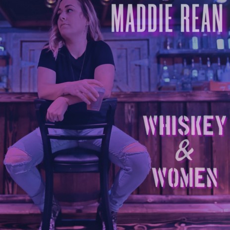 Whiskey & Women | Boomplay Music