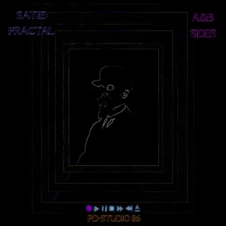 Satie: Fractal A&B Side