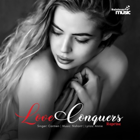 Love Conquers Reprise | Boomplay Music