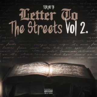 Letter To The Streets, Vol. 2