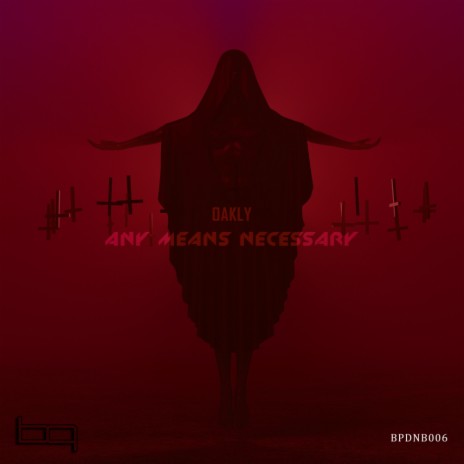 Any Means Necessary (Original Mix) | Boomplay Music