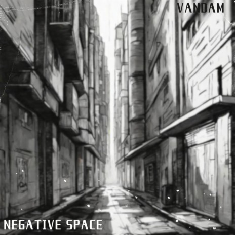 Negative Space | Boomplay Music