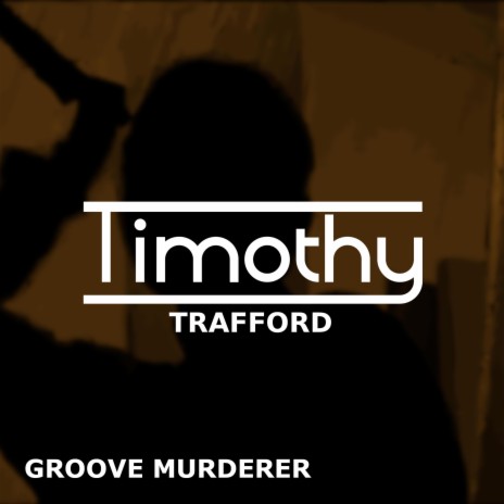 Groove Murderer