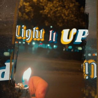 Light it up ft. Lusee lyrics | Boomplay Music