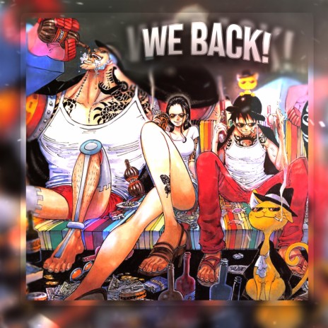 WE BACK! ft. Joel26M | Boomplay Music