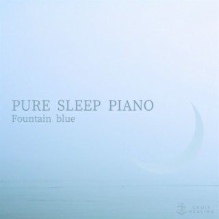 PURE SLEEP PIANO Fountain blue