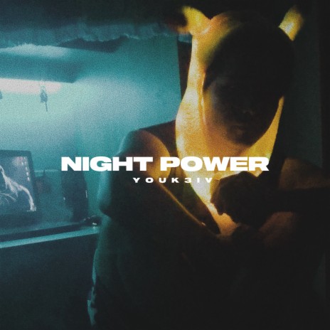 Night Power | Boomplay Music