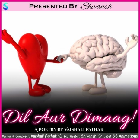 Dil Aur Dimaag! ft. Vaishali Pathak | Boomplay Music