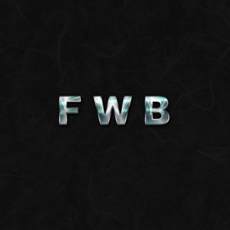 F W B | Boomplay Music