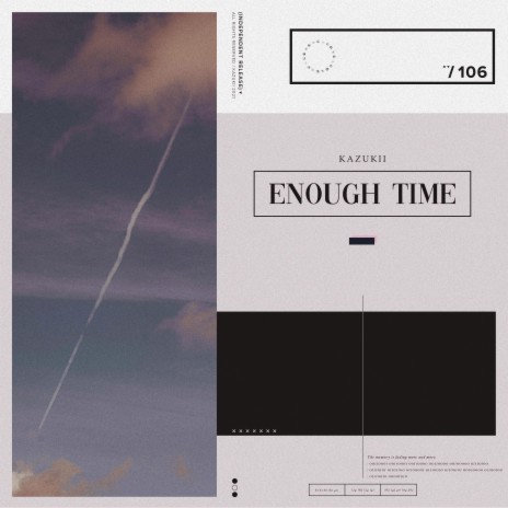 Enough Time | Boomplay Music