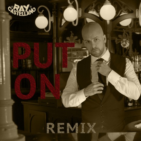 Put on (Remix) | Boomplay Music