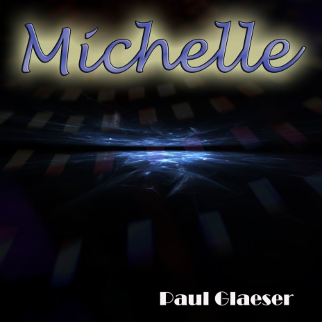 Michelle (Tribute Michelle) | Boomplay Music