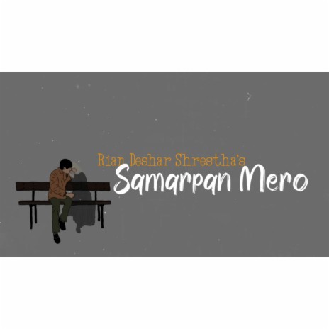 Samarpan Mero | Boomplay Music