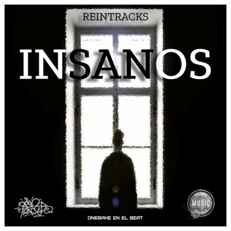 Insanos ft. ReinTracks | Boomplay Music