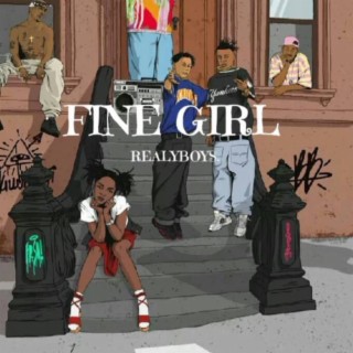 Fine girl ft. Realboys lyrics | Boomplay Music