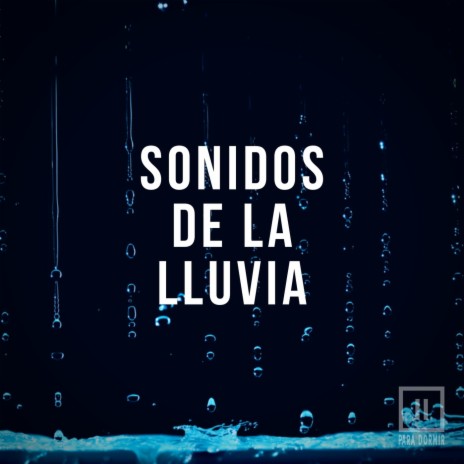 Sonidos de la Lluvia, Pt. 07 | Boomplay Music