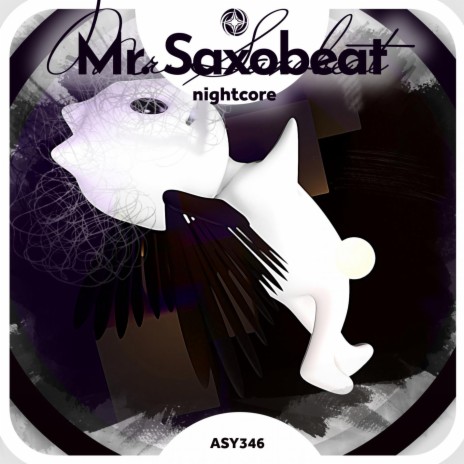 Mr. Saxobeat - Nightcore ft. Tazzy | Boomplay Music