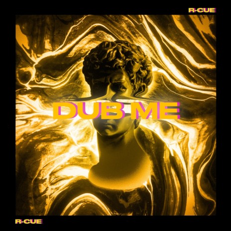 Dub Me | Boomplay Music