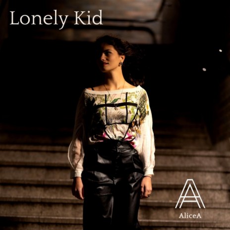 Lonely Kid | Boomplay Music