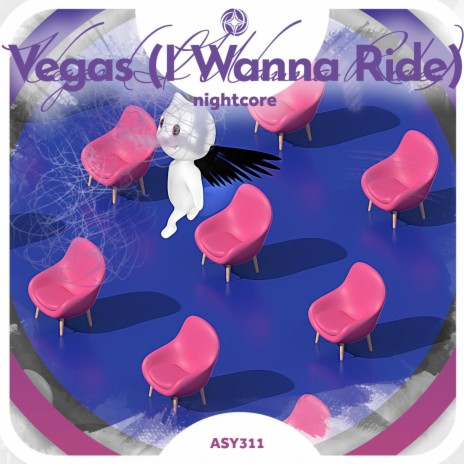 Vegas (I wanna ride) - Nightcore ft. Tazzy