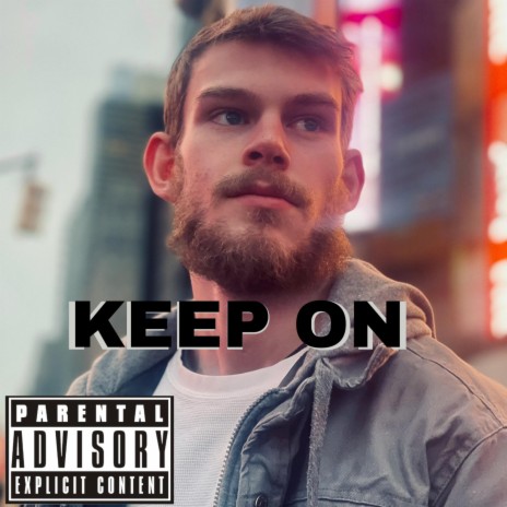 Keep On! | Boomplay Music
