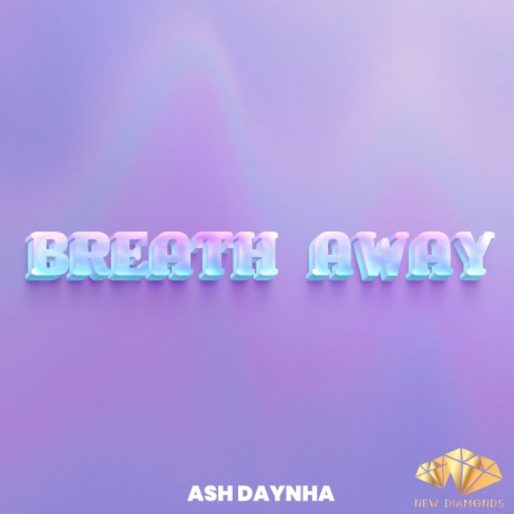 Breath Away
