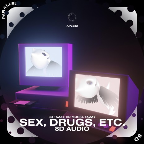 Sex, Drugs, Etc. - 8D Audio ft. surround. & Tazzy | Boomplay Music