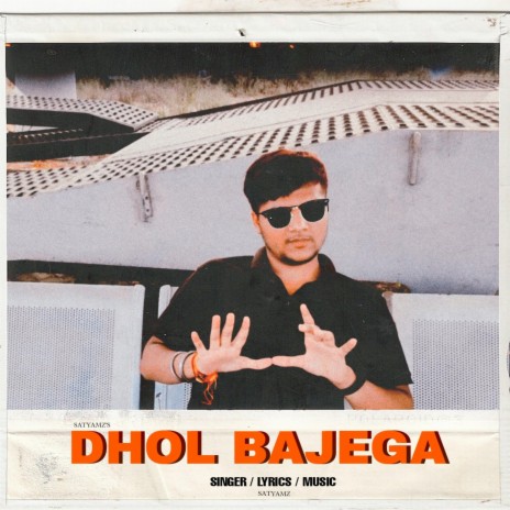 Dhol Bajega | Boomplay Music