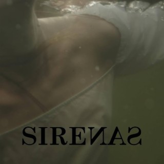 Sirenas lyrics | Boomplay Music