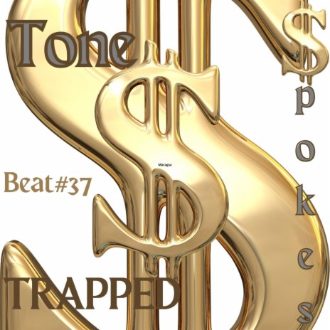TRAPPED (Beat#37)